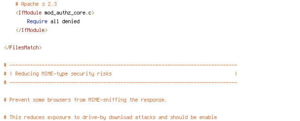 DEFLATE, HTTP_HOST, HTTP_USER_AGENT, HTTPS, INCLUDES, ORIGIN, REQUEST_FILENAME, REQUEST_URI, SCRIPT_FILENAME, SERVER_PORT, static, TIME